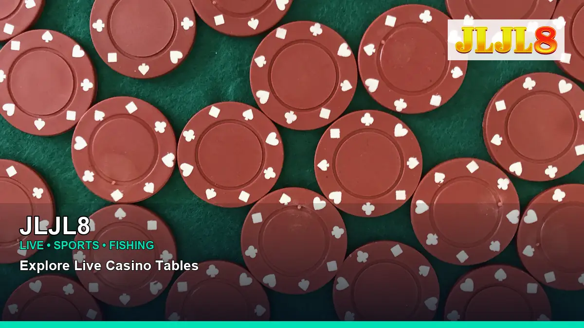JLJL8 live casino tables for Philippine players